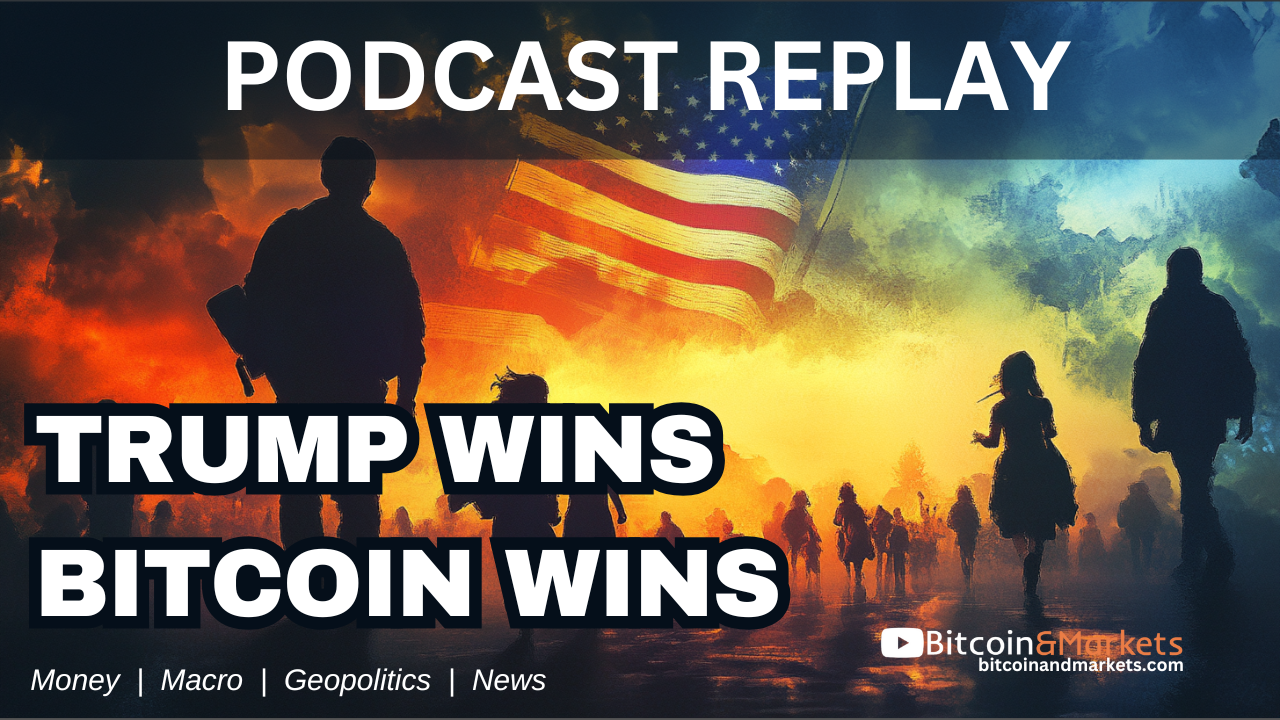 Trump Wins, Bitcoin Wins! What is Next?? - E416