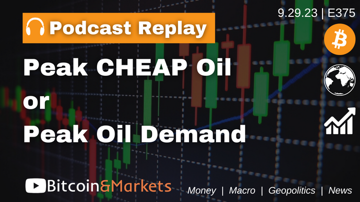 Peak Cheap Oil vs Peak Oil Demand - E375