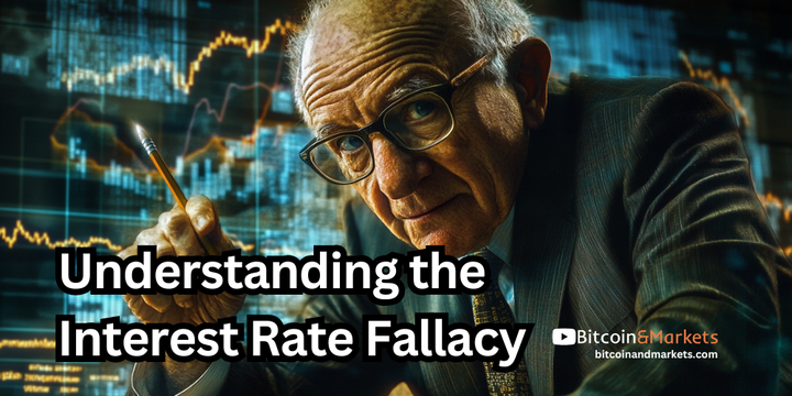 Understanding The Interest Rate Fallacy